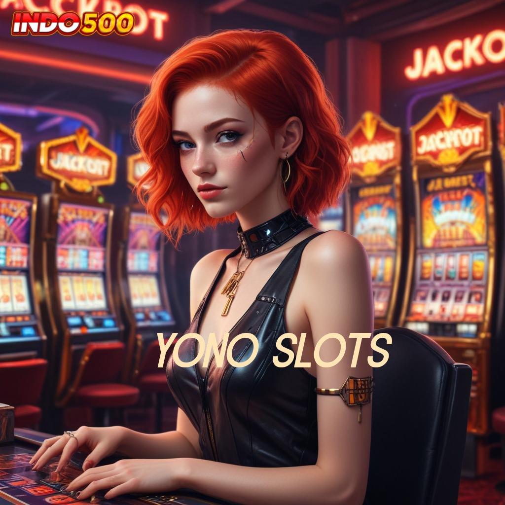 YONO SLOTS | dasar pangkalan tempat kerja rangka digital alur