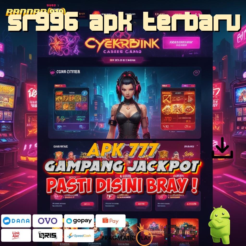 SR996 APK TERBARU , 5rb Lain Baru Usaha