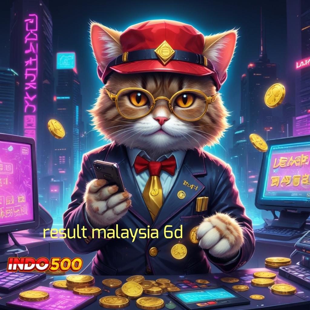 RESULT MALAYSIA 6D ♍ game platform versi cepat versi