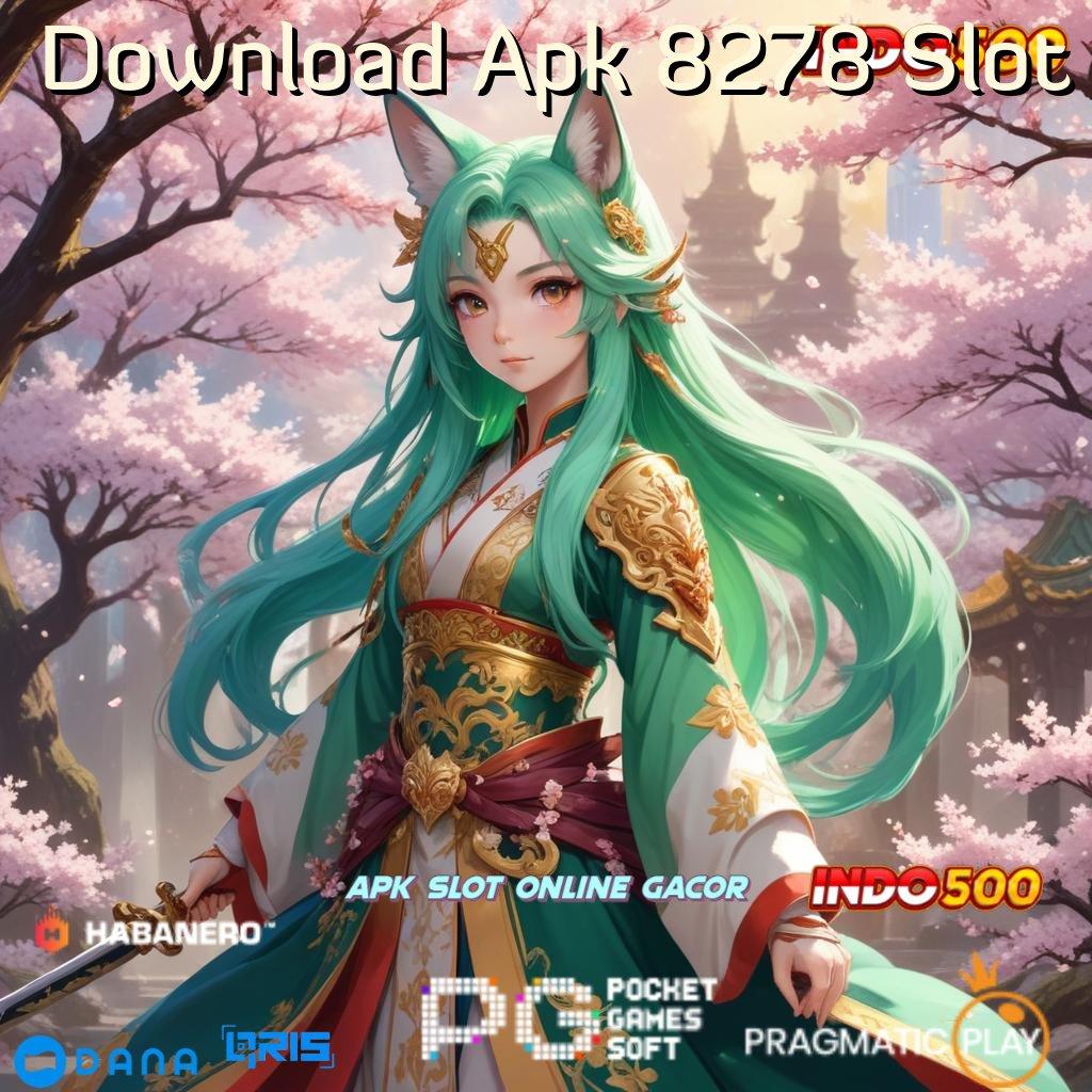 Download Apk 8278 Slot