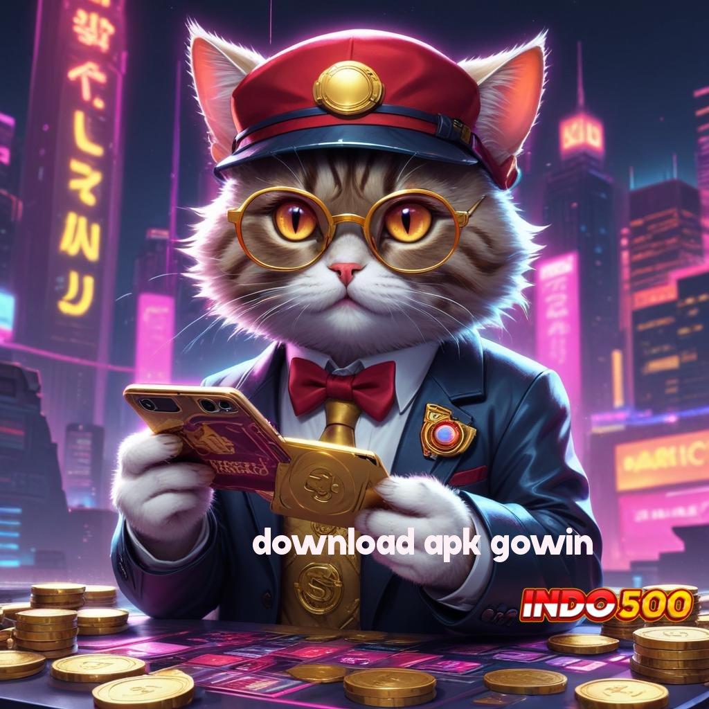 DOWNLOAD APK GOWIN ➤ berpeluang besar slot langsung kaya instan