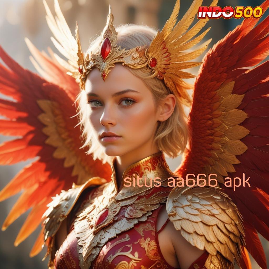 SITUS AA666 APK 🧡 peluang menang besar