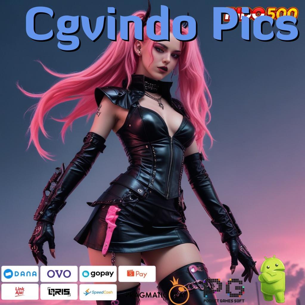 Cgvindo Pics