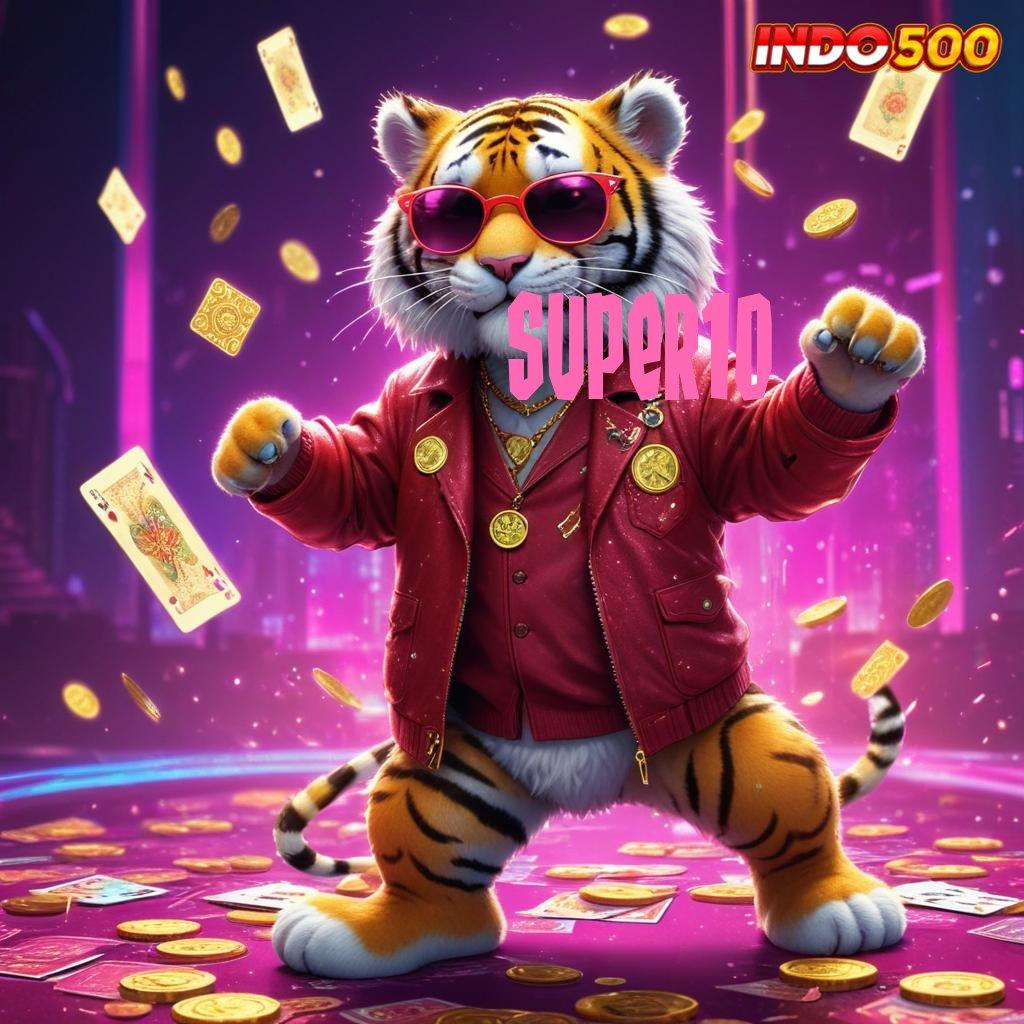 SUPER10 Jackpot Besar Hari Ini Dengan Login Praktis