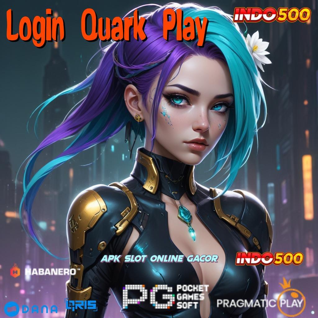 Login Quark Play