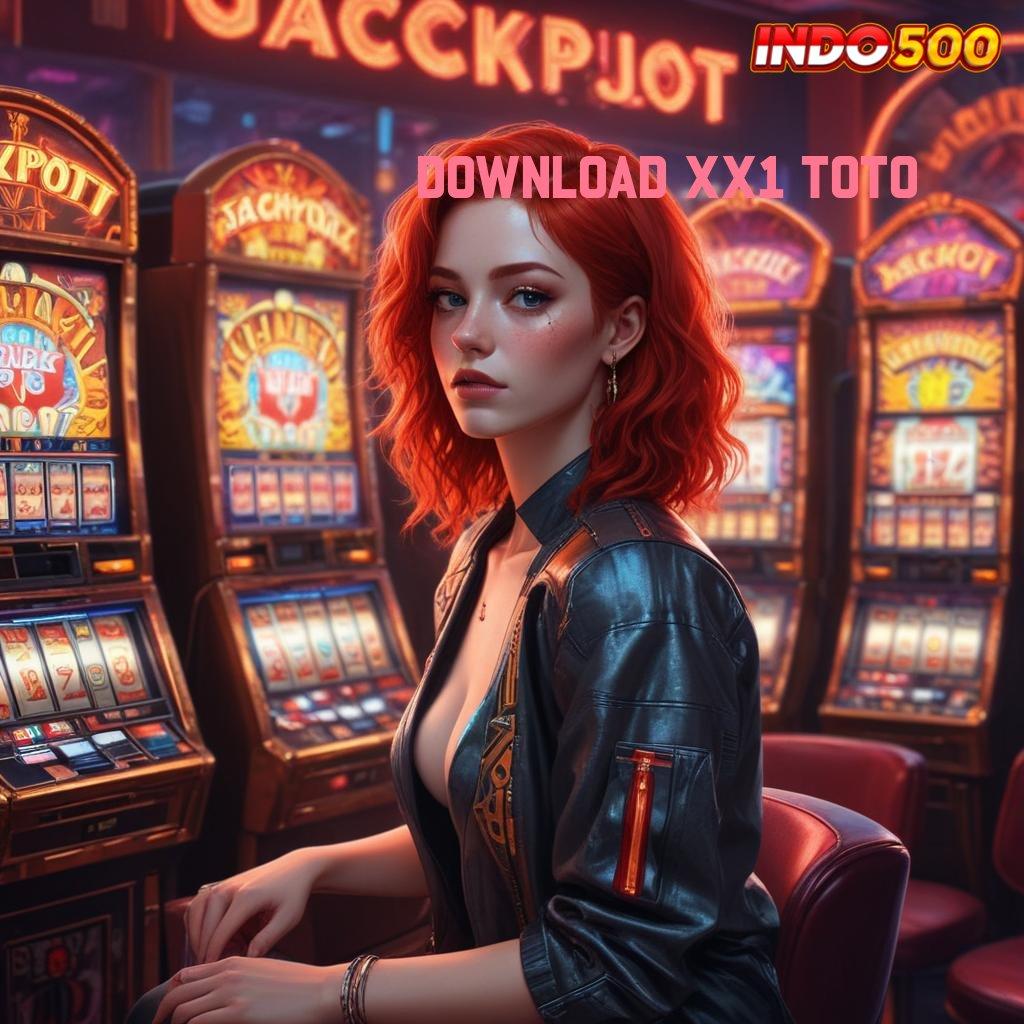 DOWNLOAD XX1 TOTO ✔ tingkatkan pendidikan klaim reward besar