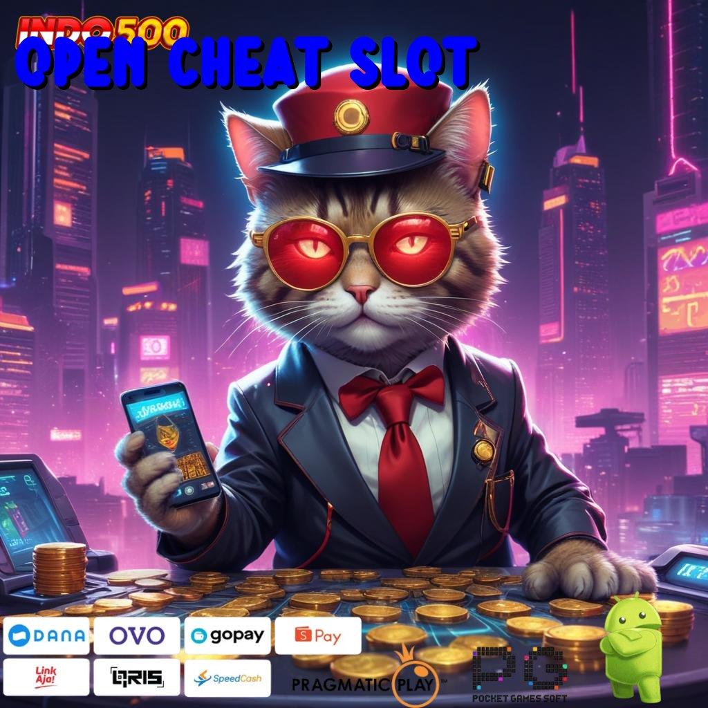 OPEN CHEAT SLOT Komitmen Kaya Modal Receh Langsung Untung Cepat