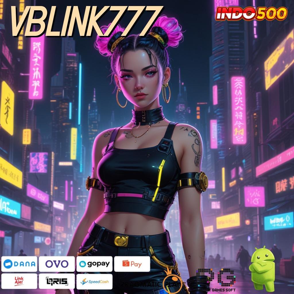 VBLINK777 slot depo 5 ribu cuan nyata dalam khayalan!