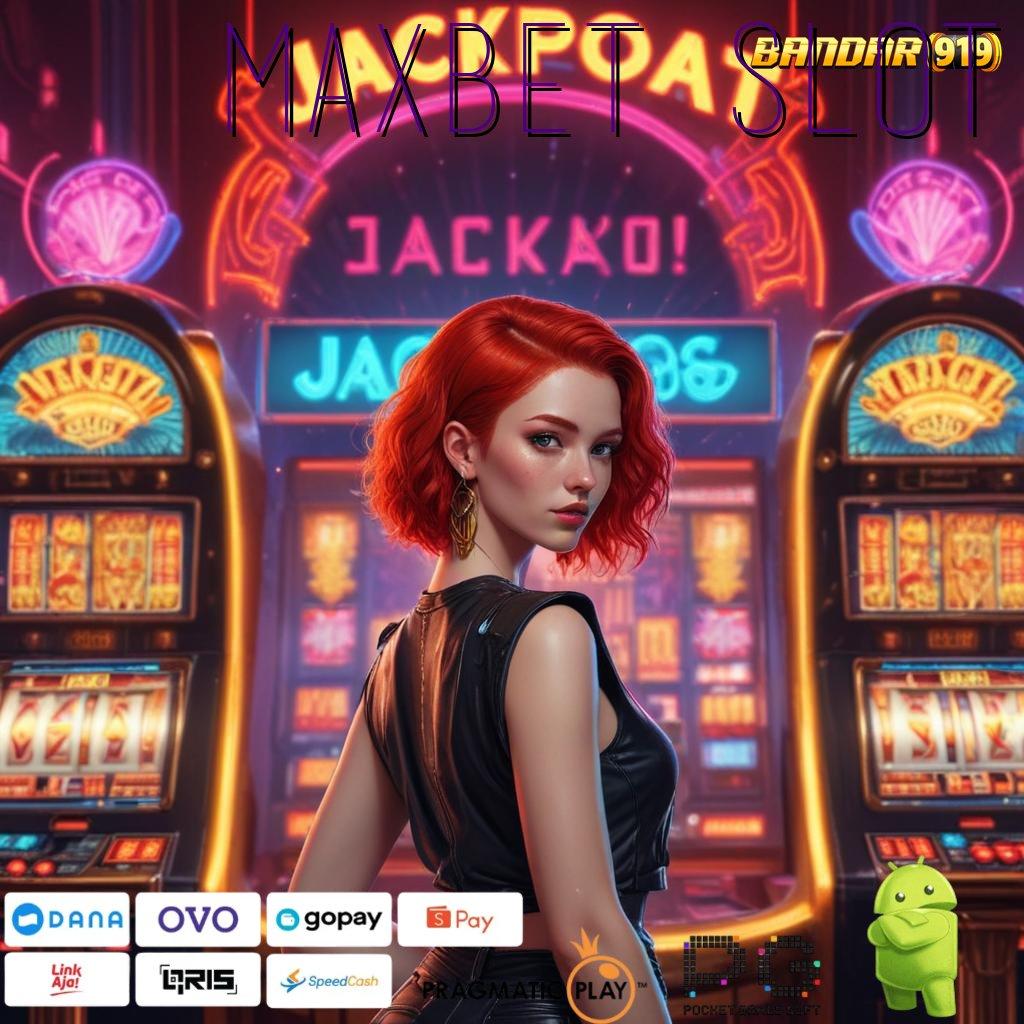 MAXBET SLOT @ Depo Mandiri Idr 5 APK Slot Gacor 2025: Keseruan yang Berkelanjutan!