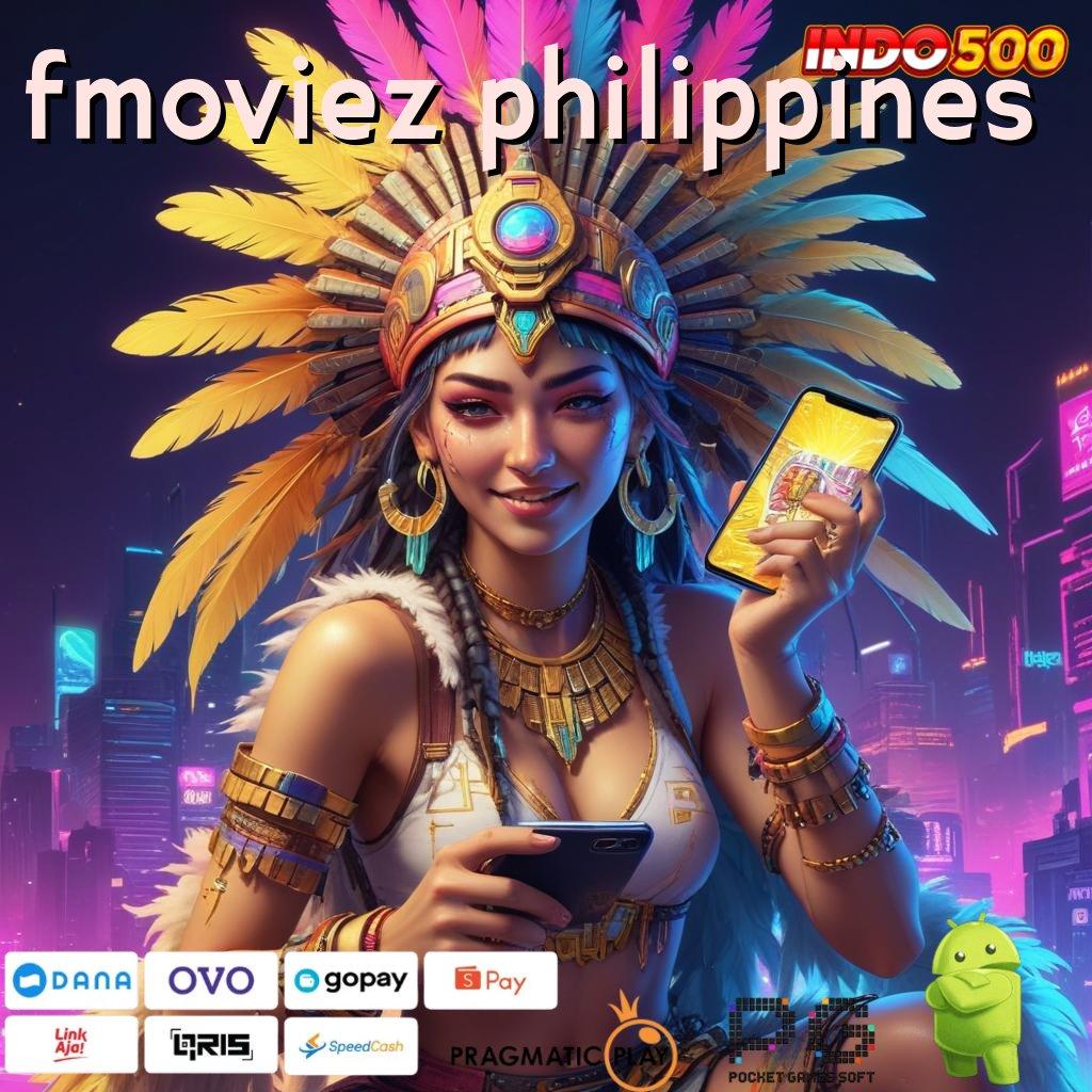 FMOVIEZ PHILIPPINES Garansi Bonus Besar Spin Tanpa Hambatan