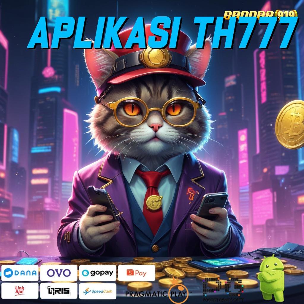 APLIKASI TH777 # Rezeki Jackpot Teknologi Spin Mahasiswa