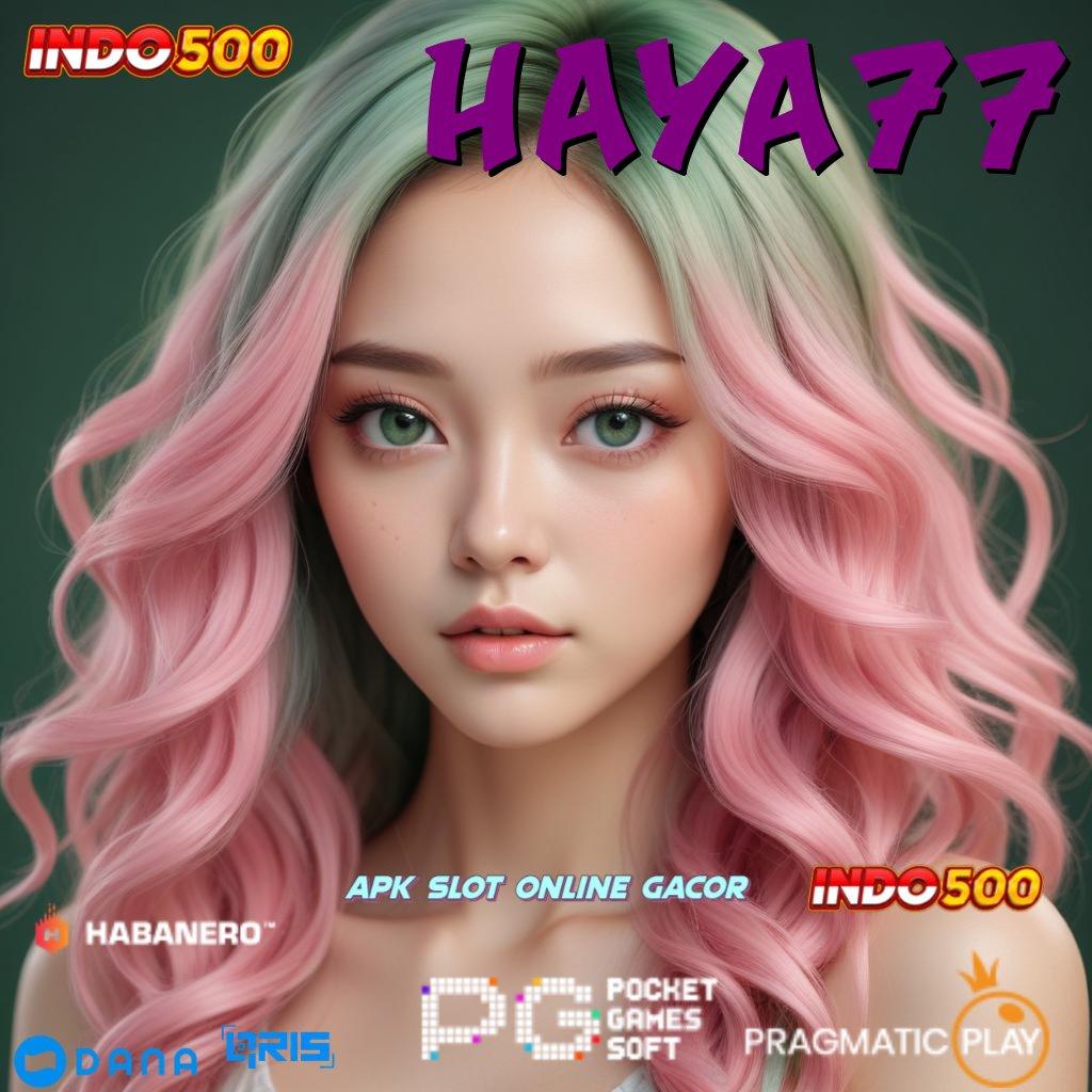 HAYA77 🔎 Kemenangan Tanpa Batas Bonus Newbie Pakai Gopay