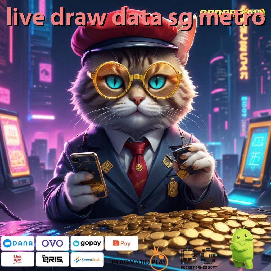 LIVE DRAW DATA SG METRO , langsung pola depo ovo jalan scatter cepat tanpa ribet