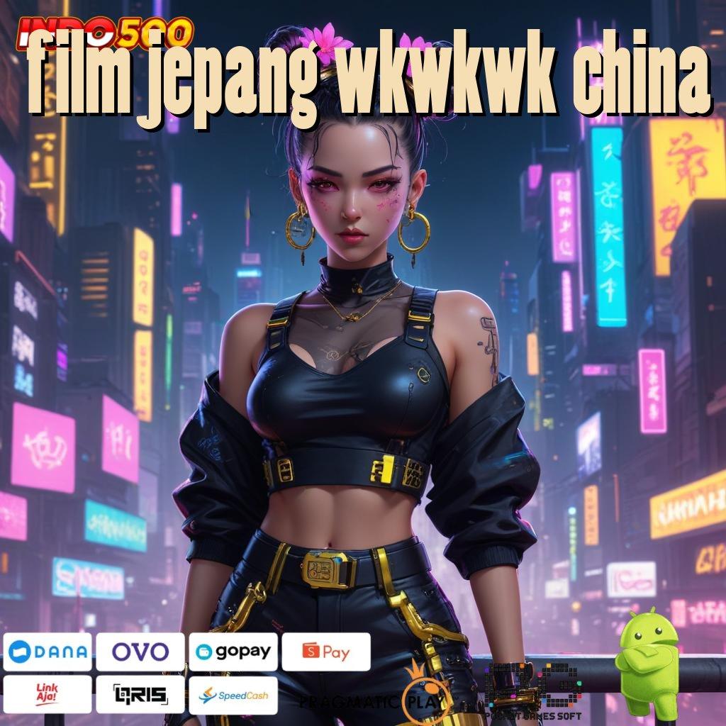 FILM JEPANG WKWKWK CHINA situs diskusi android dengan topik menarik