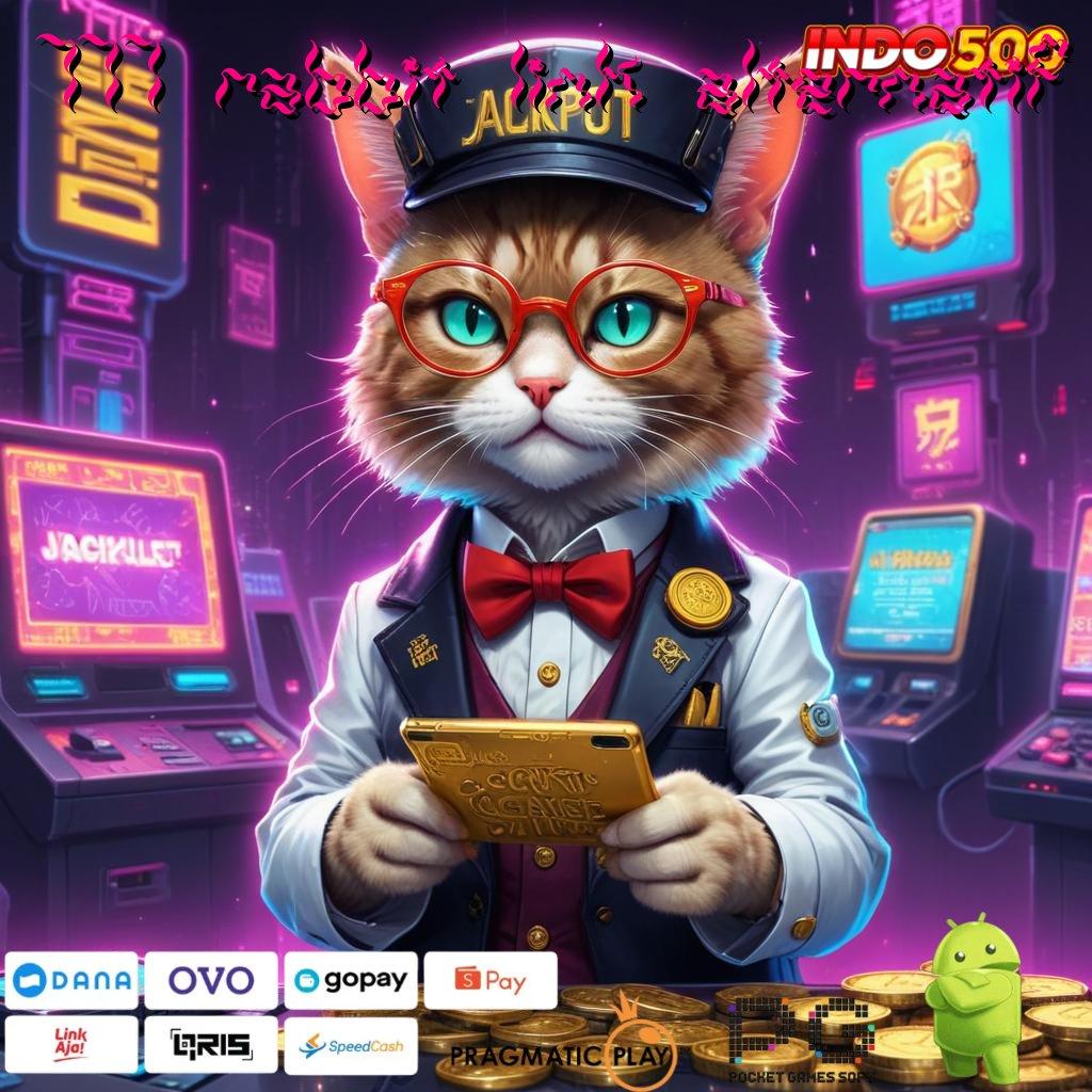 777 RABBIT LINK ALTERNATIF Langkah Penyelesaian Untuk Slot Dengan Cepat