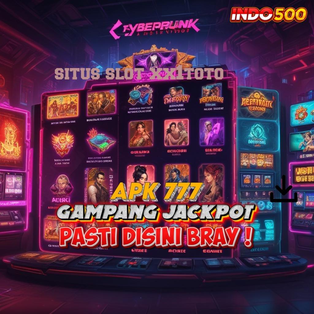 SITUS SLOT XX1TOTO ➜ langsung eksekusi