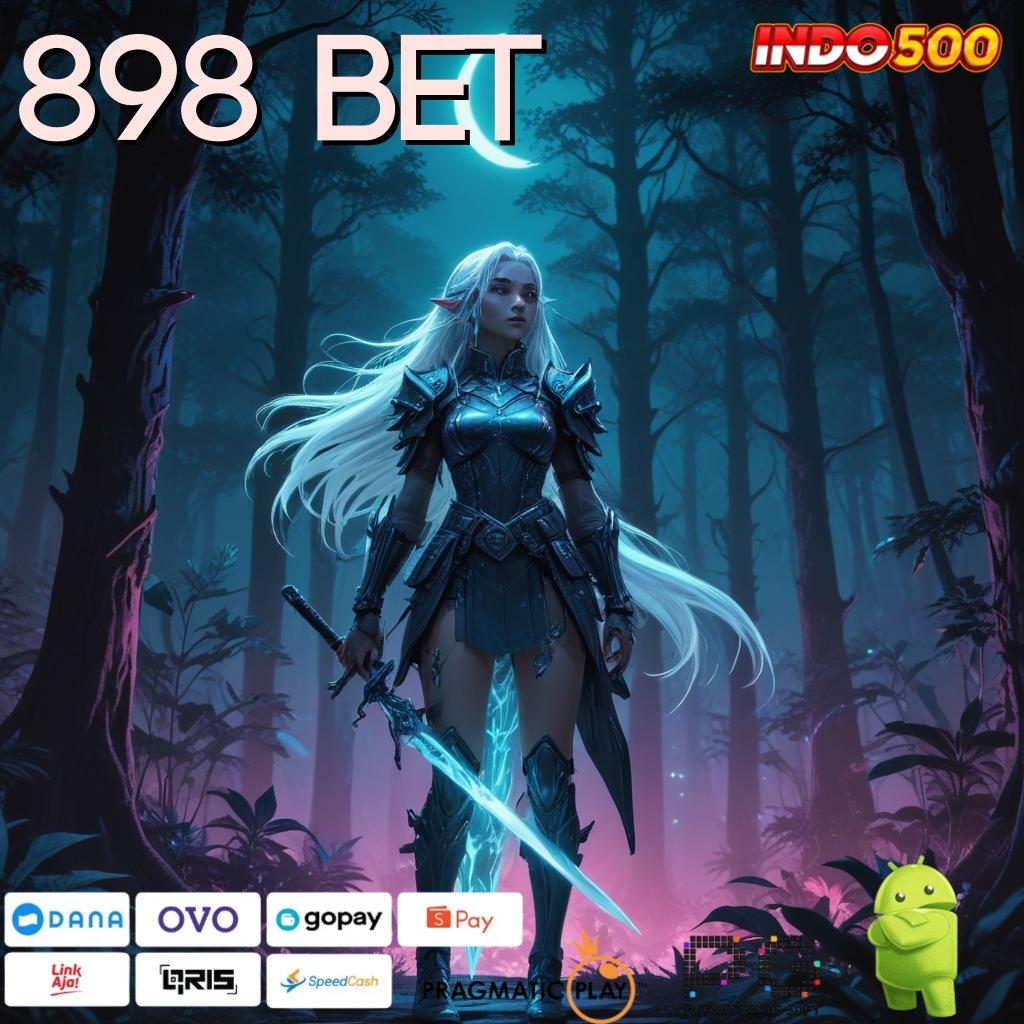 898 BET Slot Advance Dengan Web 3 Versi IOS Terbaru