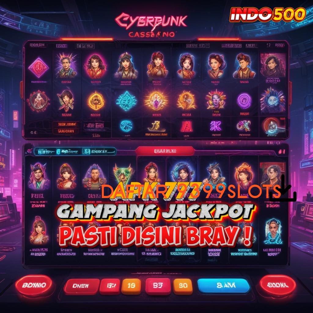 DAFTAR 9399SLOTS 💫 hoki tak terkalahkan