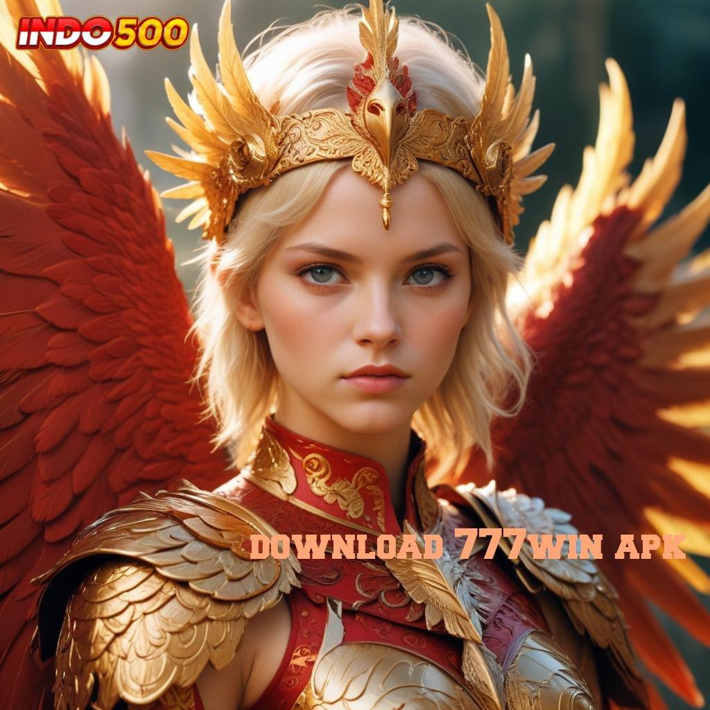 DOWNLOAD 777WIN APK 💫 spin android rezeki besar di setiap detik