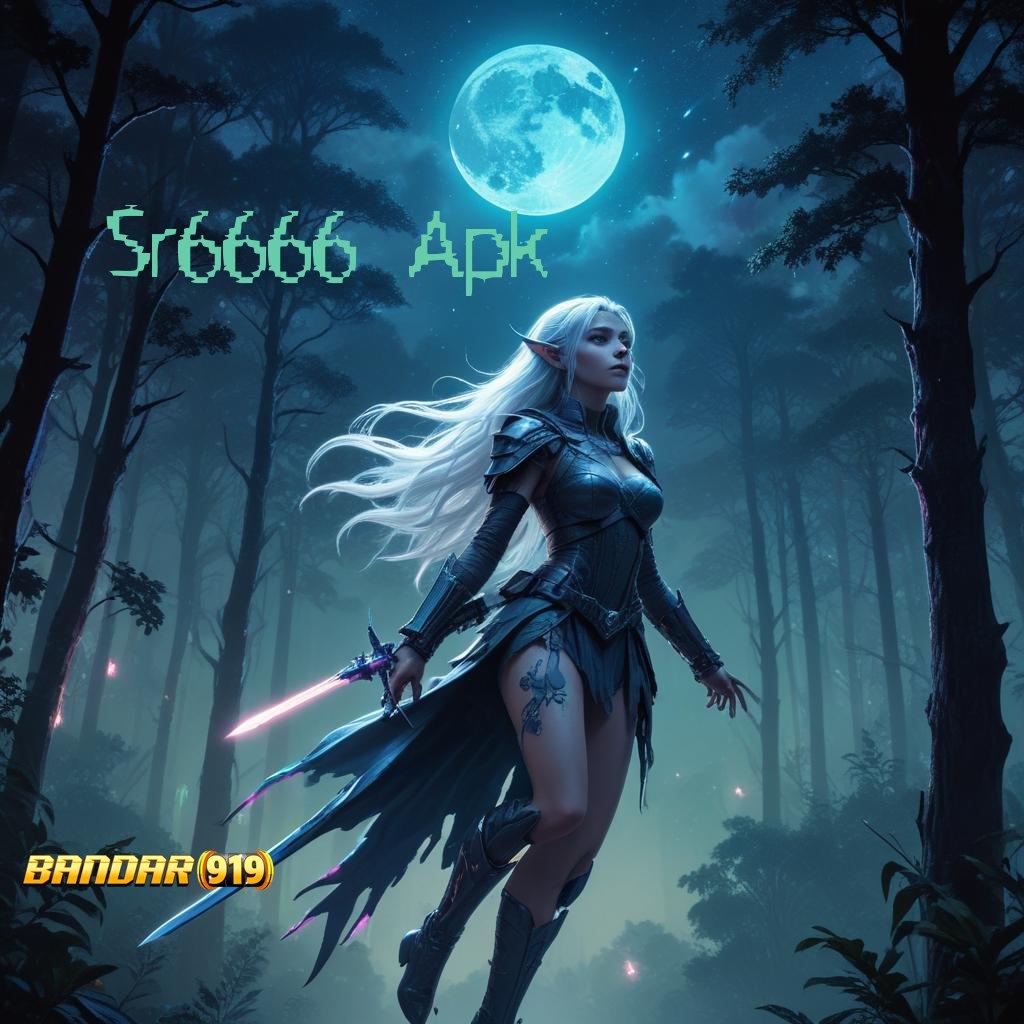 Sr6666 Apk