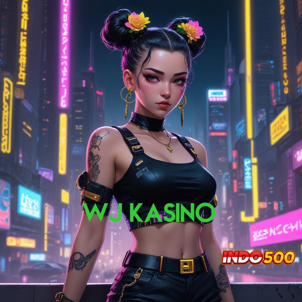 WJ KASINO | Adaptif Langsung Apk Slot Tanpa Modal Awal