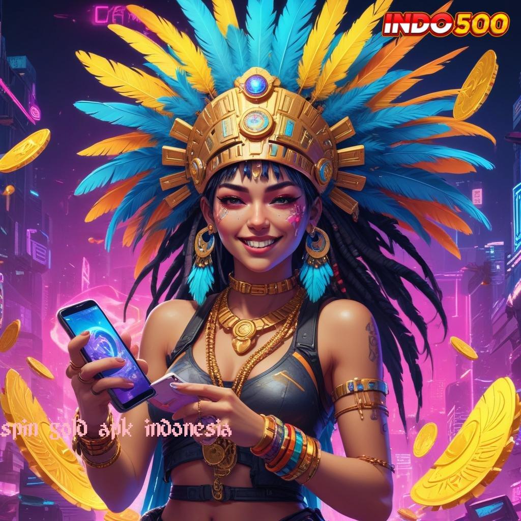 SPIN GOLD APK INDONESIA ® strategi pemenang