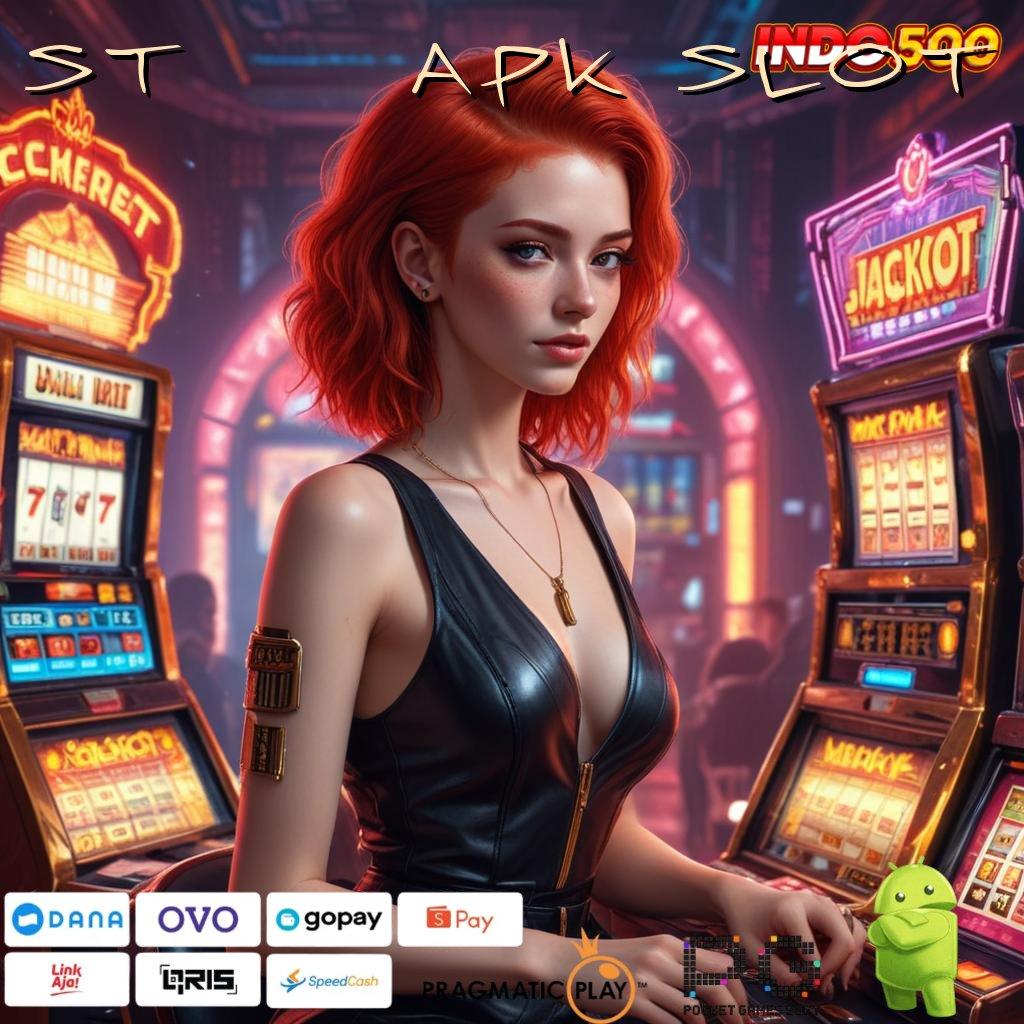 ST777 APK SLOT menjalankan yakin menjadi yang terhebat