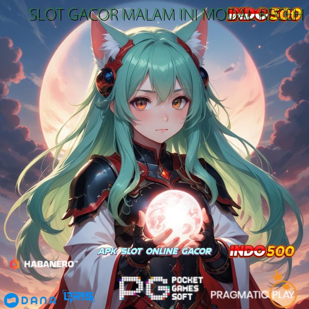 SLOT GACOR MALAM INI MODAL RECEH ↪ praktis unik juara e-payment optimal