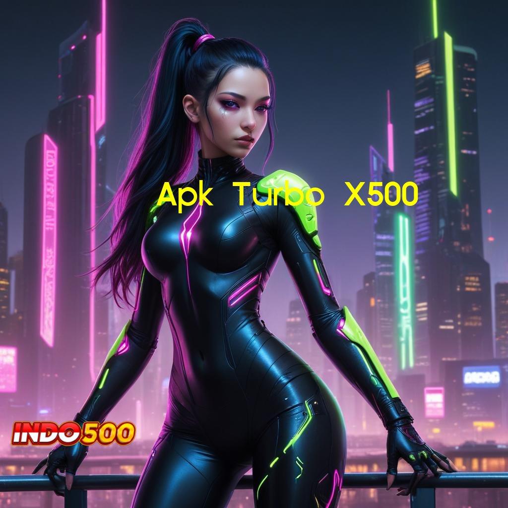 Apk Turbo X500