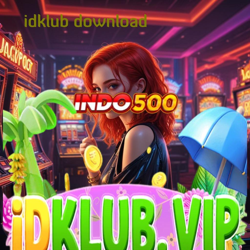 IDKLUB DOWNLOAD ➜ Bonus APK Pembaruan 145