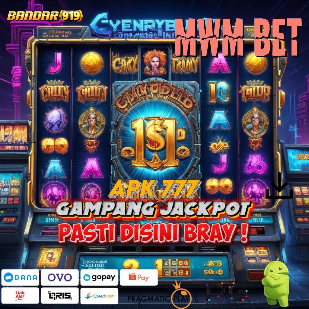 MWM BET : (Versi New) Terbaru Android iOS RTP Antarmuka