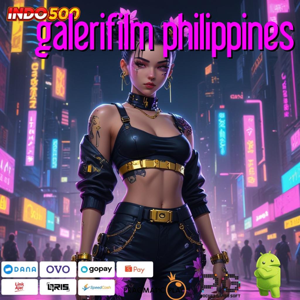 GALERIFILM PHILIPPINES Aplikasi Jackpot Hari Ini Gacor