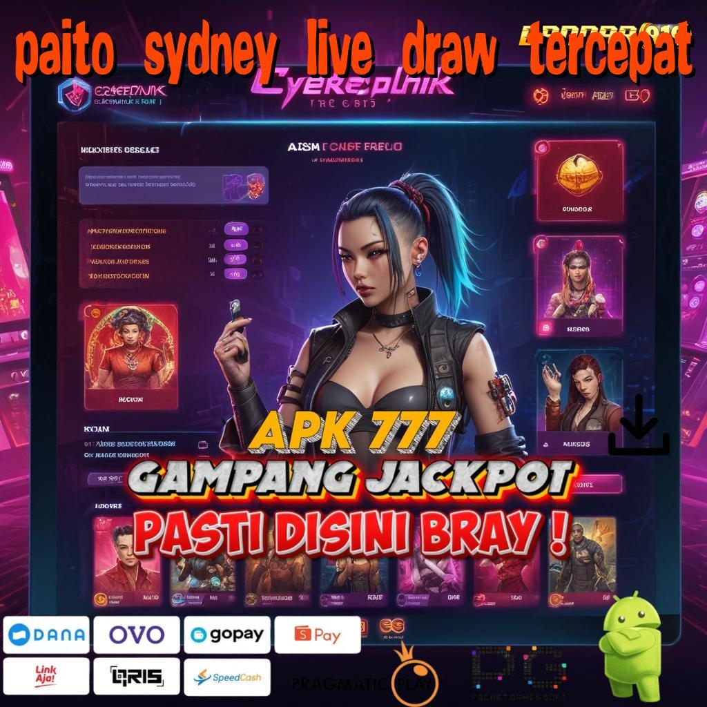 PAITO SYDNEY LIVE DRAW TERCEPAT | kreasi paling anyar