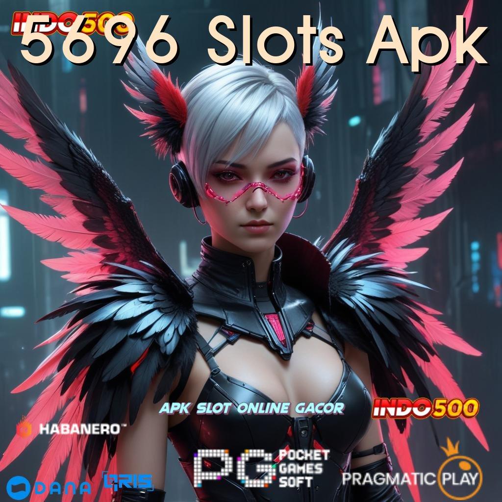 5696 Slots Apk