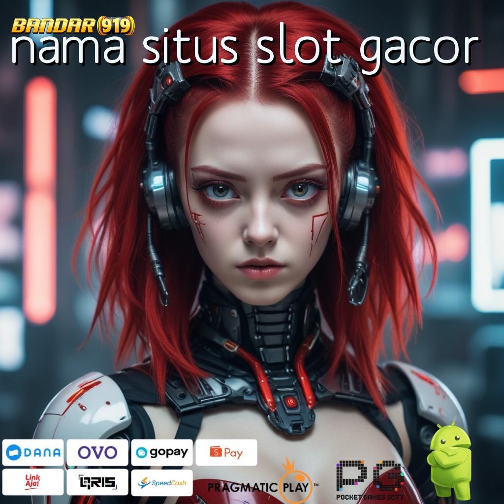 NAMA SITUS SLOT GACOR | Unduh Sistem Aman Dengan RTP Tertinggi