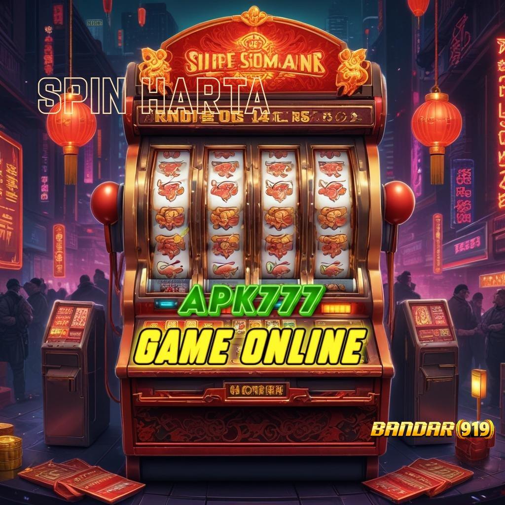 SPIN HARTA ➳ untung perdana langsung pasti menang