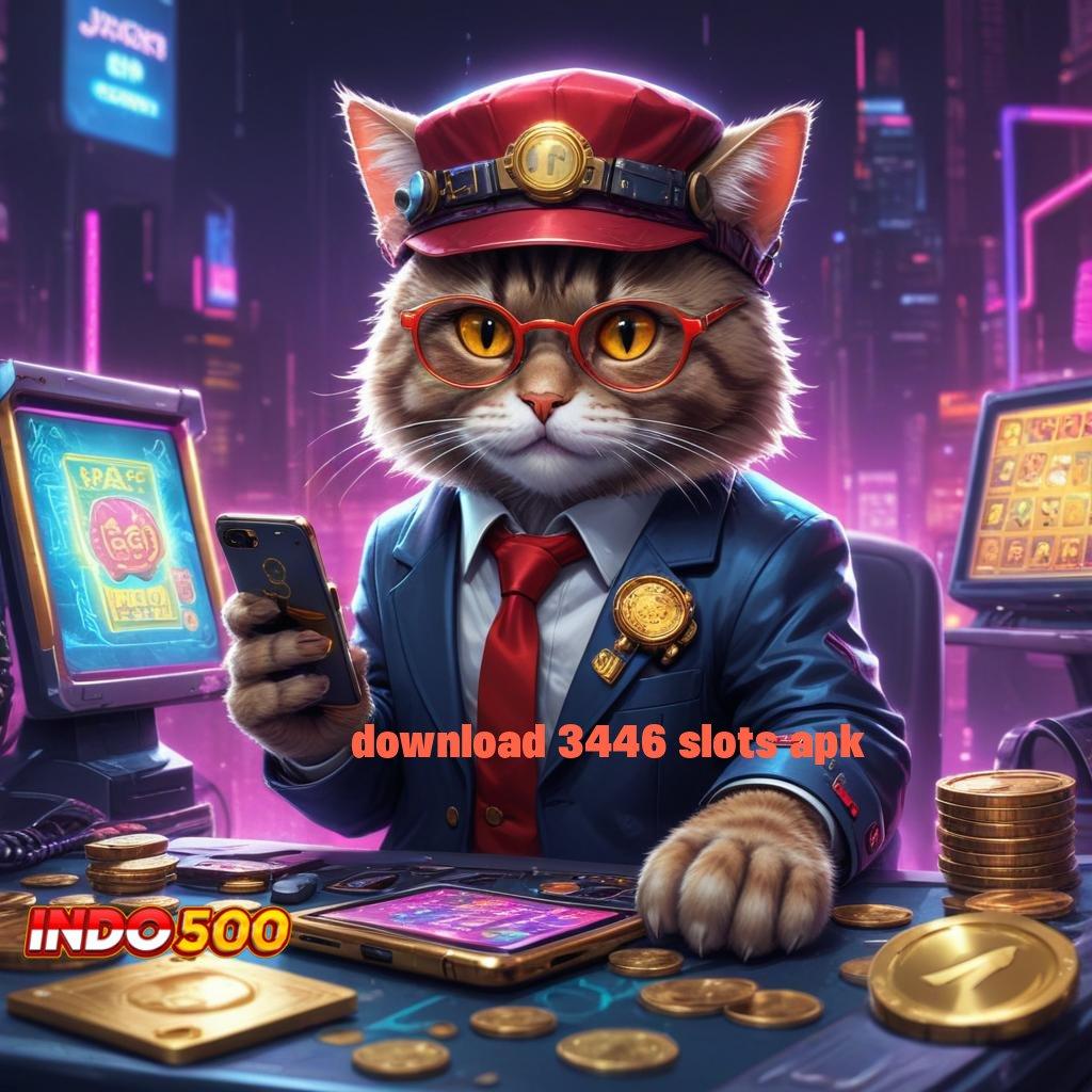 DOWNLOAD 3446 SLOTS APK | versi terbaru apk – unduh dan nikmati akun pro v5 gratis