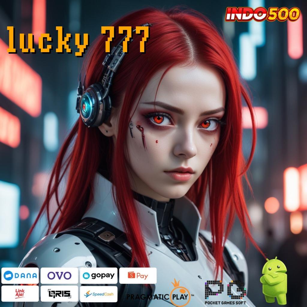 LUCKY 777 sistem sukses