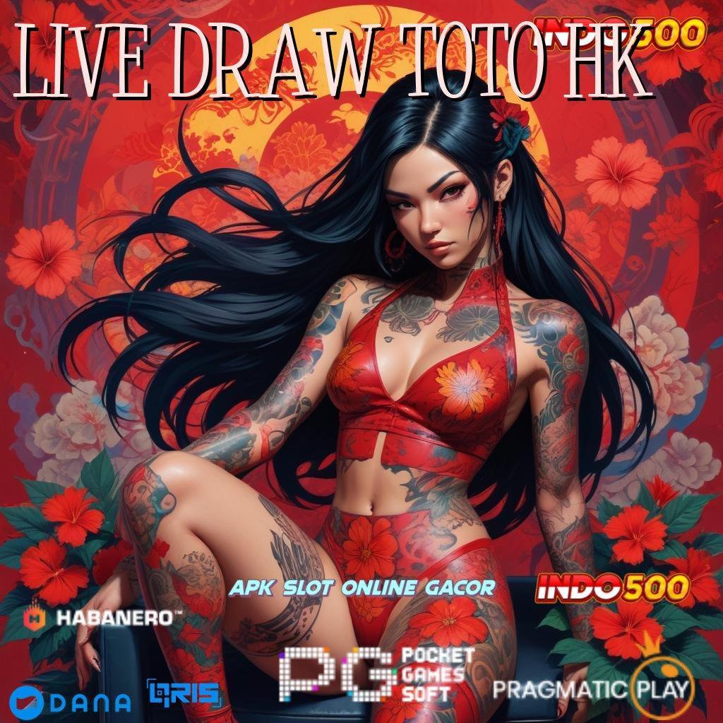 LIVE DRAW TOTO HK 🔎 Slot Gacor Terbaru 2025 saldo aman