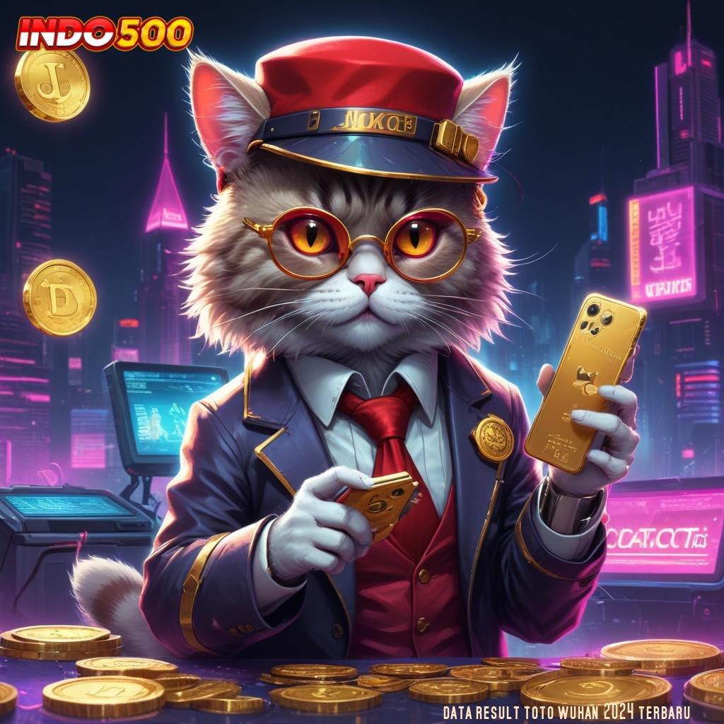 DATA RESULT TOTO WUHAN 2024 TERBARU ♍ spin jackpot hoki tanpa tanding sama sekali