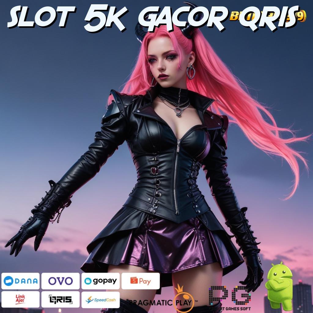 SLOT 5K GACOR QRIS @ Pola Scatter Jalan Cepat Menuju Maxwin Tanpa Hambatan