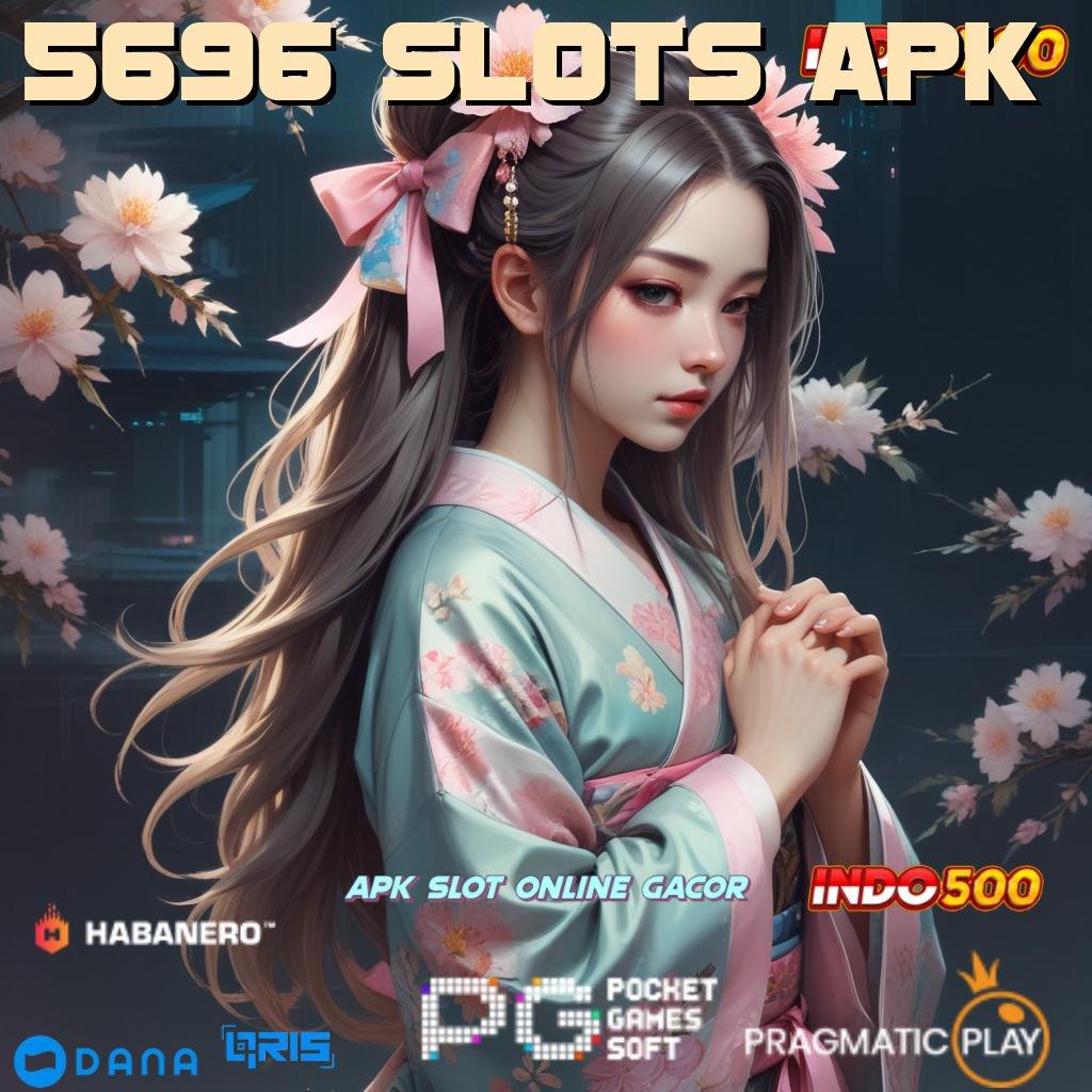 5696 Slots Apk