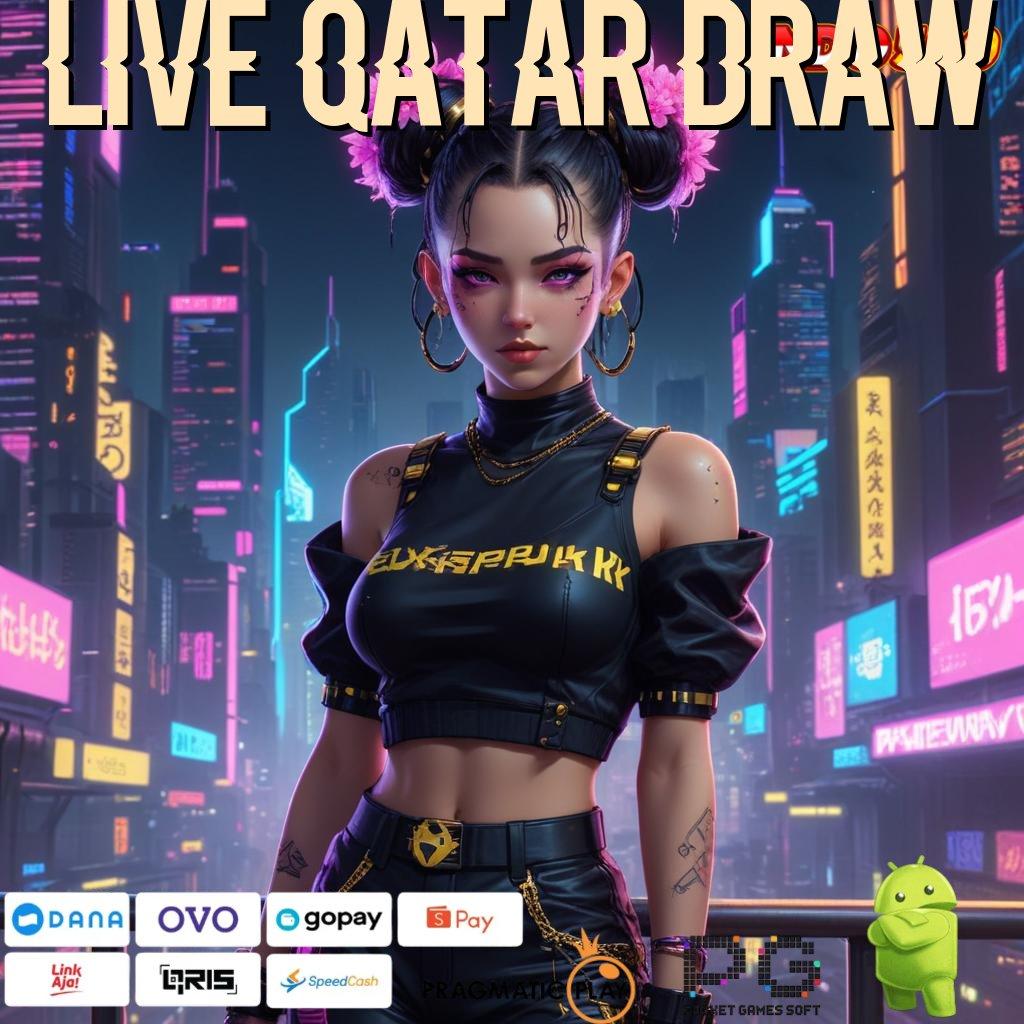 LIVE QATAR DRAW Pusat Informasi Promo Code Terbaik