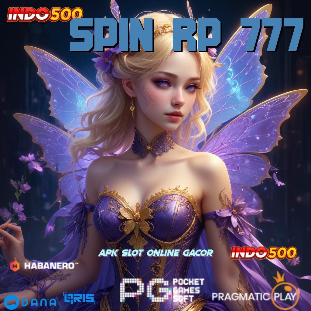 SPIN RP 777 🔥 mesin gacor elite beruntung