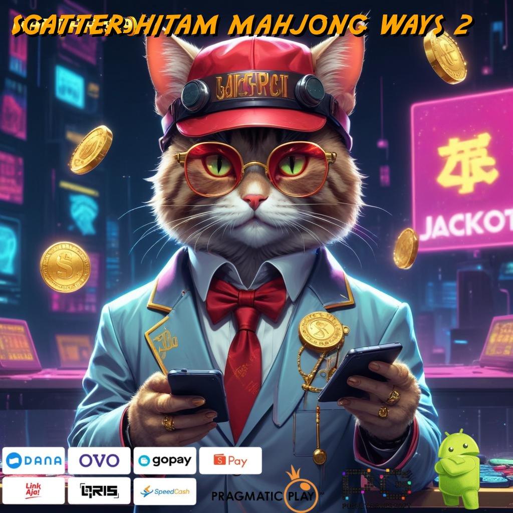 SCATTER HITAM MAHJONG WAYS 2 : Informasi Bonus Dengan Pola Spektakuler