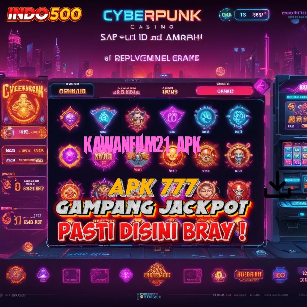 KAWANFILM21 APK ⇉ Dp Bank Jago Idr 10 Bergabunglah, Pasti Untung Melimpah