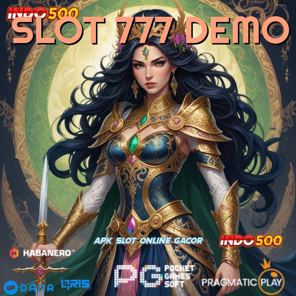 SLOT 777 DEMO , Roda Putar Akurat Rezeki Langsung Masuk