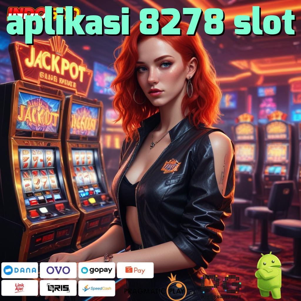 APLIKASI 8278 SLOT Aplikasi Jackpot Jalur Hoki