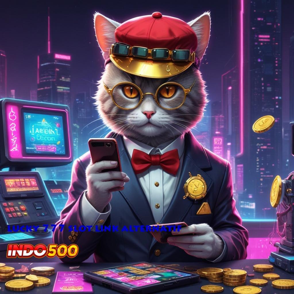 LUCKY 777 SLOT LINK ALTERNATIF 🧡 Voucher Rizki Download Apk Slot Gacor 777 Update Android