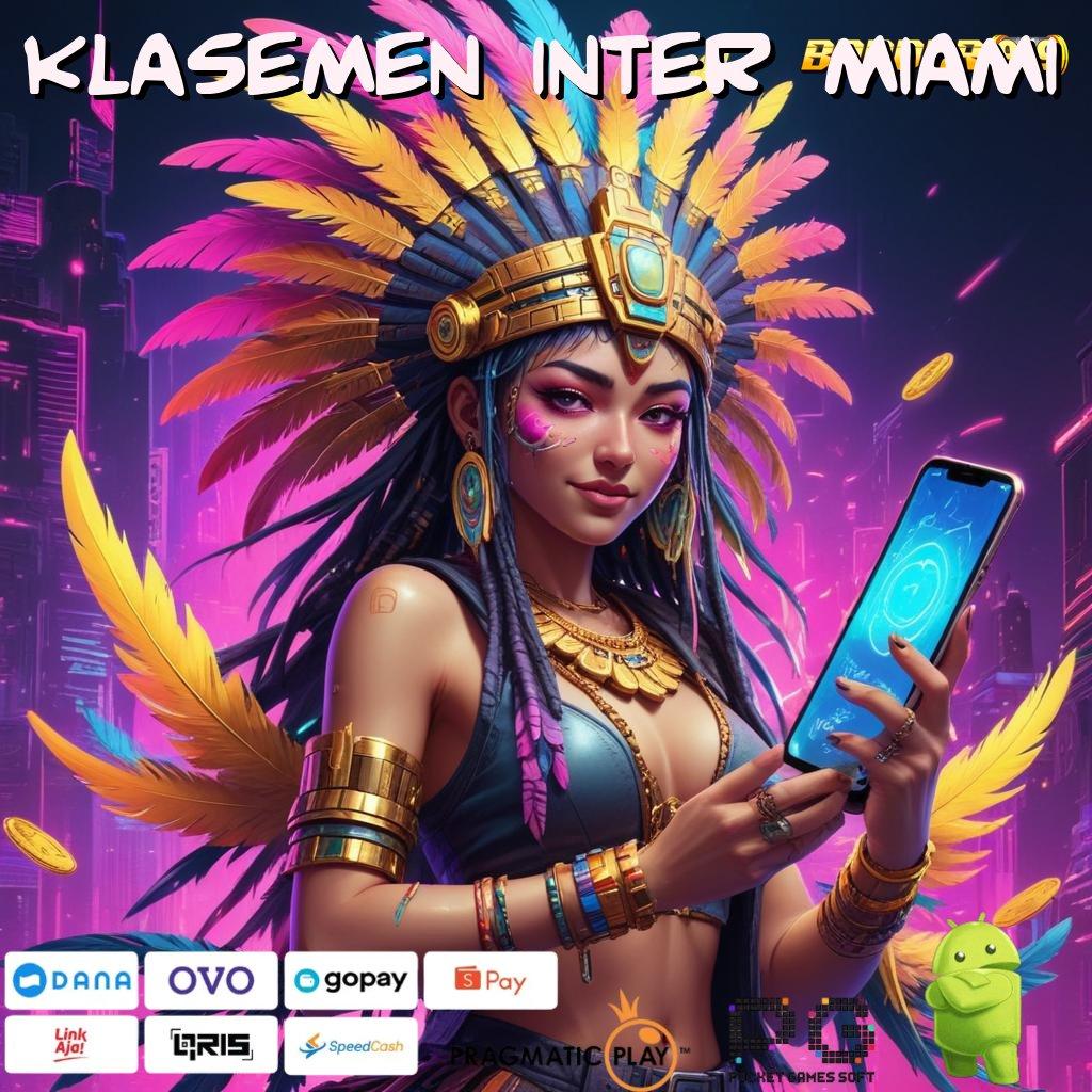 KLASEMEN INTER MIAMI | Depo Ovo Idr 15 Hack Game Slot Online Apk